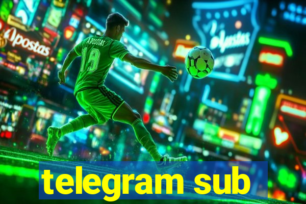 telegram sub