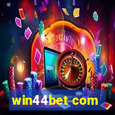 win44bet com