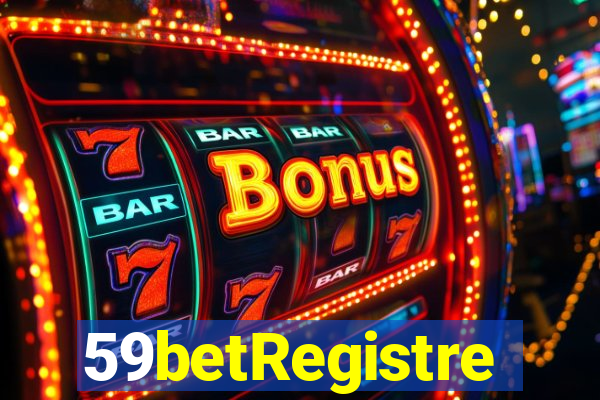 59betRegistre