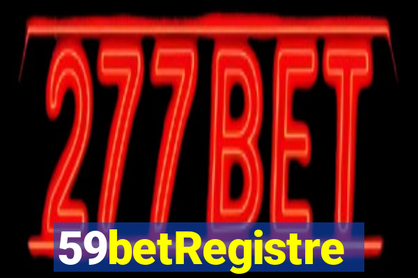 59betRegistre
