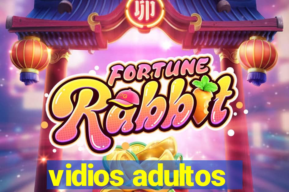 vidios adultos
