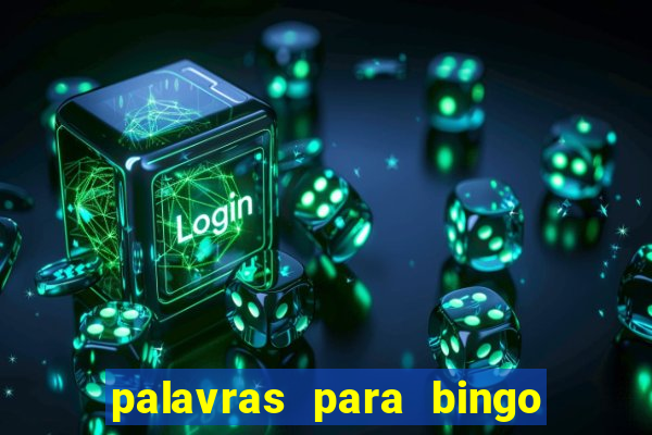 palavras para bingo cha de bebe