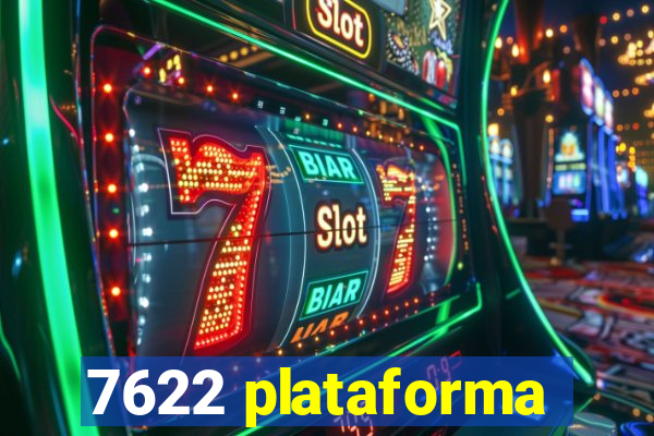7622 plataforma