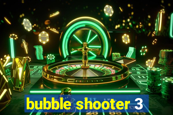 bubble shooter 3