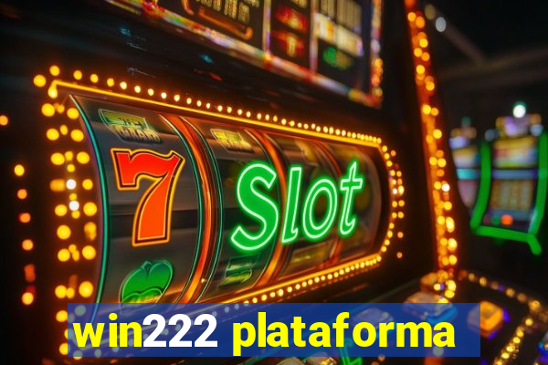 win222 plataforma