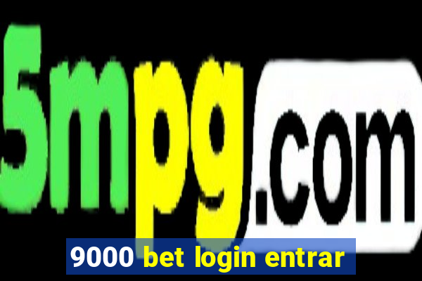 9000 bet login entrar