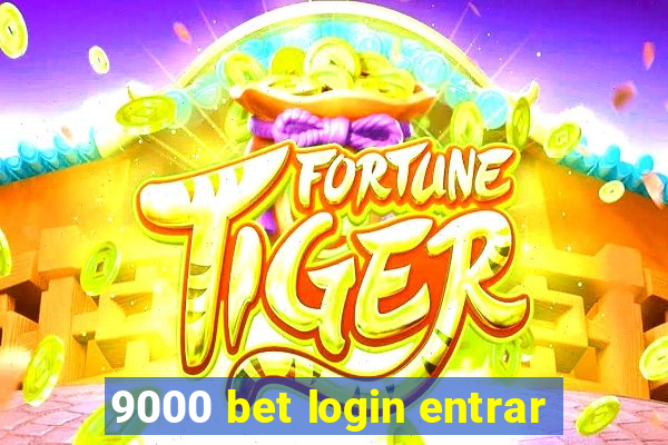 9000 bet login entrar