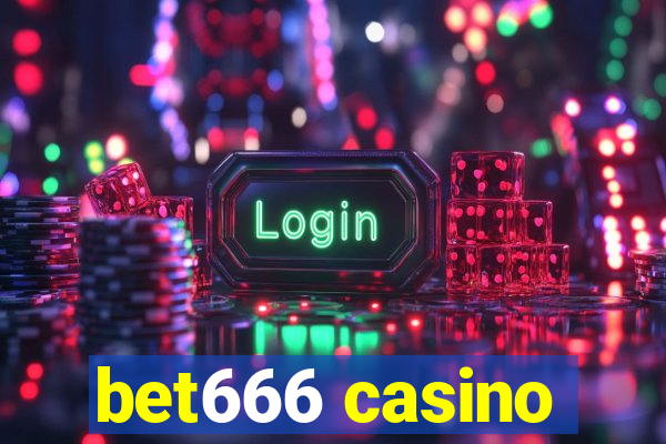 bet666 casino