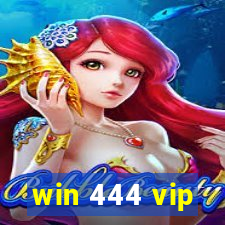win 444 vip