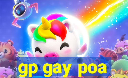 gp gay poa