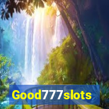 Good777slots