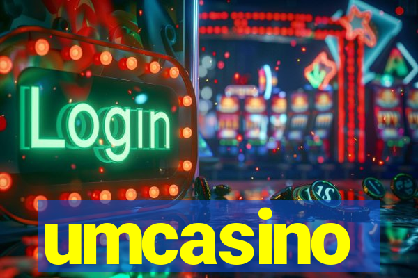 umcasino