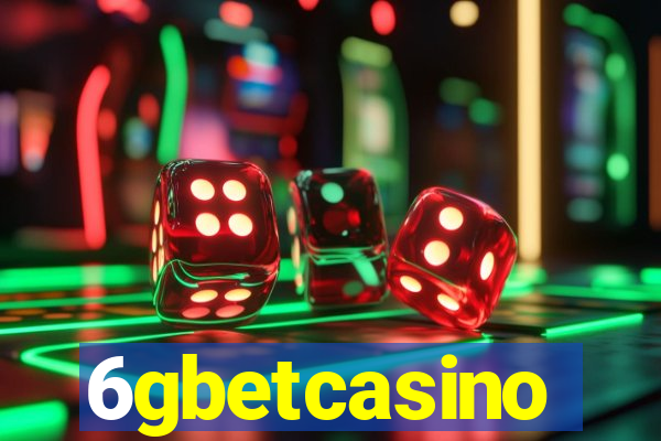 6gbetcasino