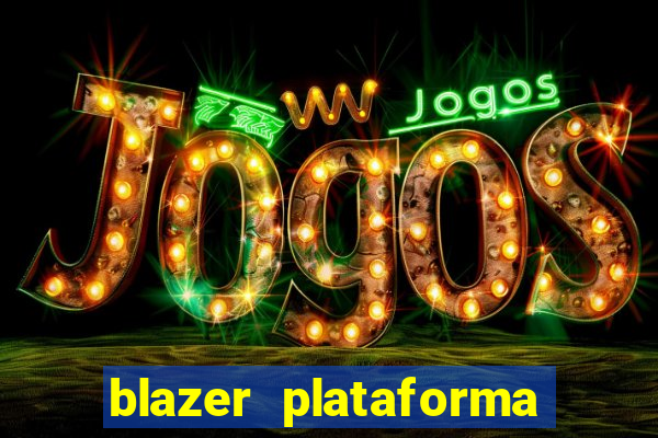 blazer plataforma de jogos