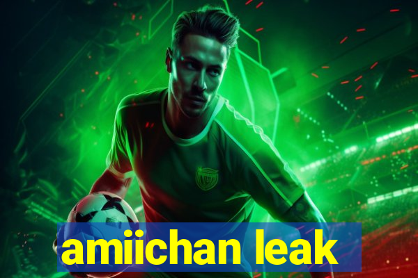 amiichan leak