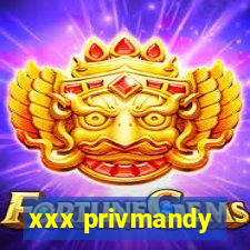 xxx privmandy