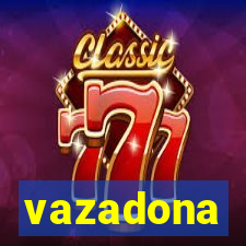 vazadona