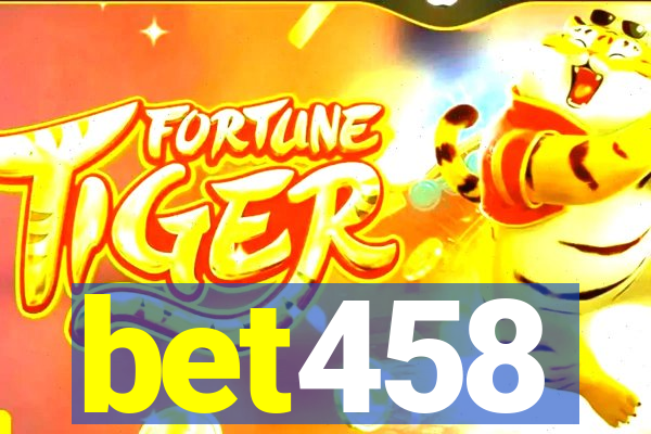 bet458