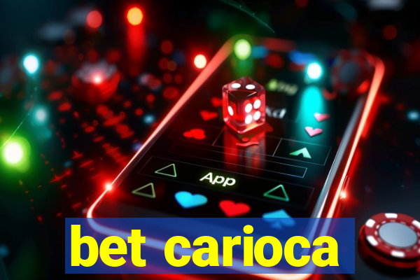 bet carioca