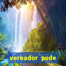 vereador pode patrocinar time de futebol