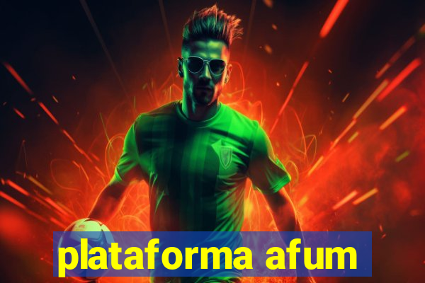 plataforma afum