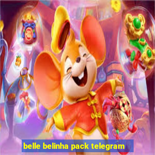 belle belinha pack telegram