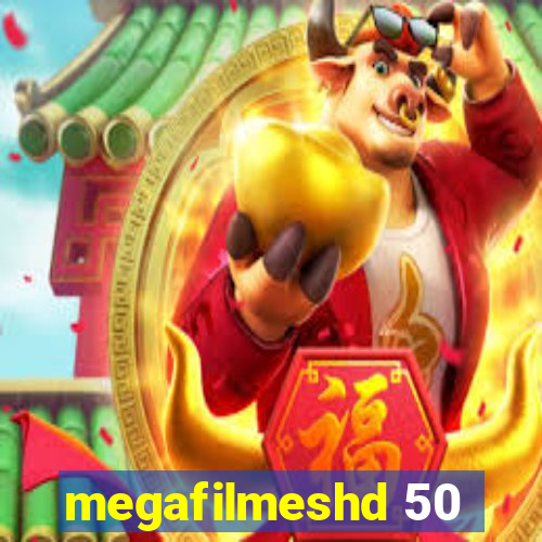 megafilmeshd 50