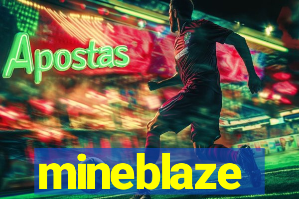 mineblaze