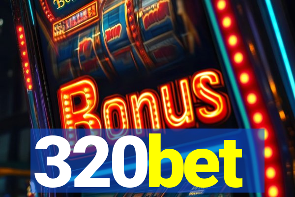 320bet