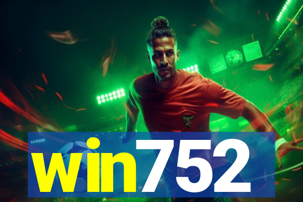 win752
