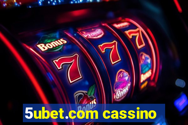 5ubet.com cassino