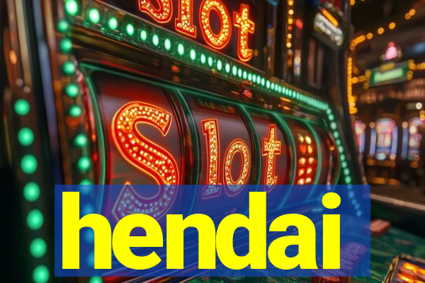 hendai