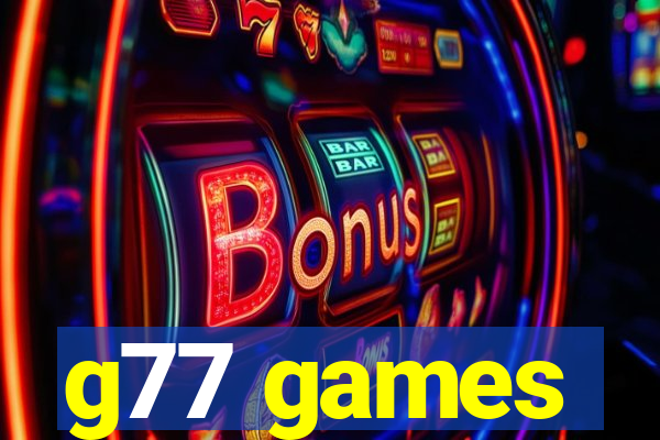 g77 games