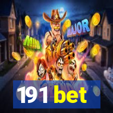 191 bet