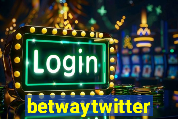betwaytwitter