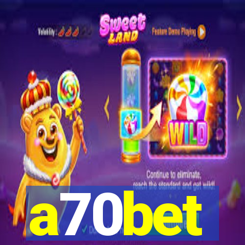a70bet