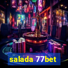 salada 77bet