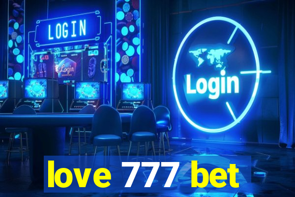 love 777 bet