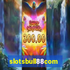 slotsbull88com