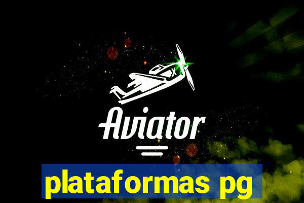 plataformas pg