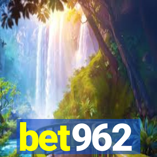 bet962