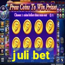 juli bet