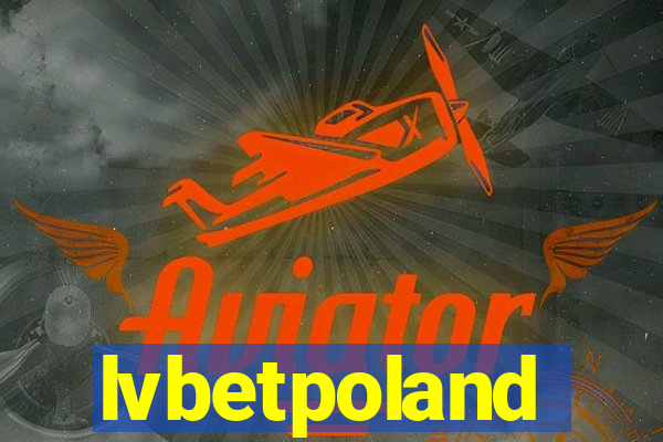 lvbetpoland