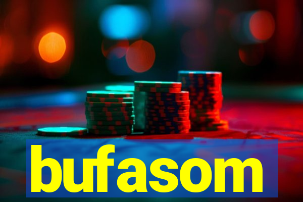 bufasom