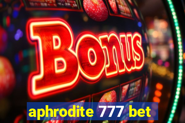 aphrodite 777 bet