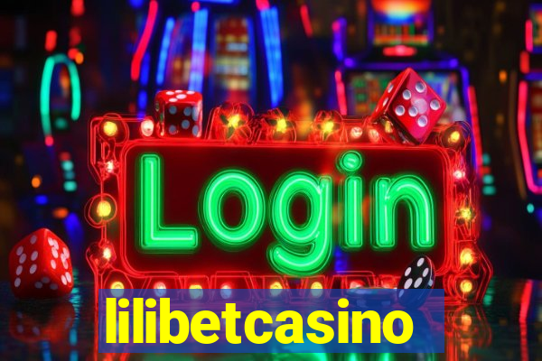 lilibetcasino