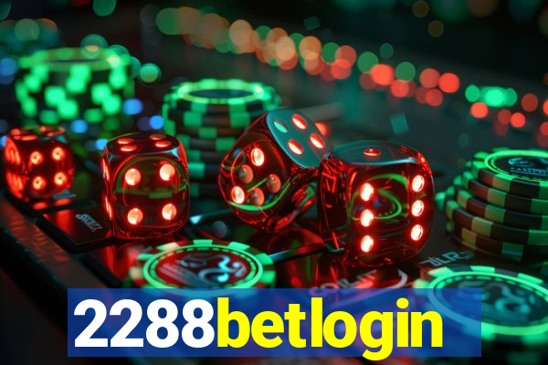 2288betlogin