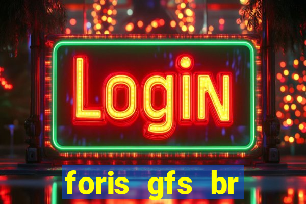 foris gfs br instituicao de pagamento ltda