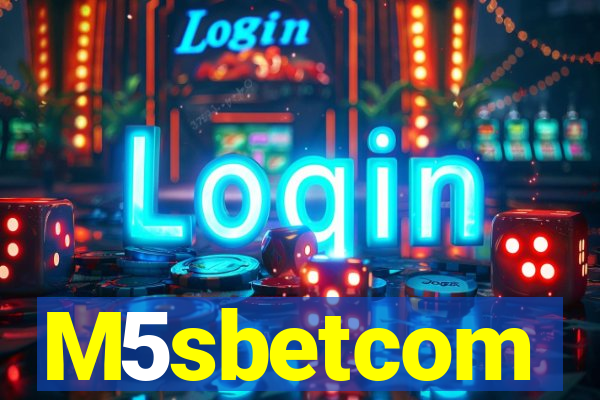 M5sbetcom