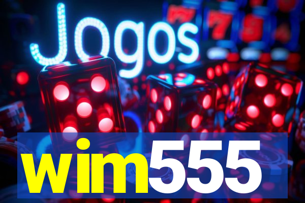 wim555
